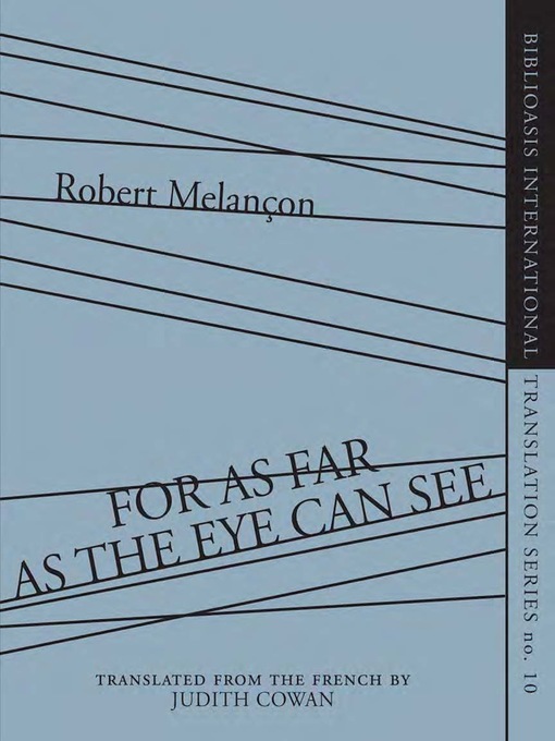 Title details for For As Far as the Eye Can See by Robert Melançon - Available